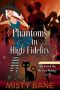 [Blackwood Bay Witches 03] • Phantoms in High Fidelity (Blackwood Bay Witches Paranormal Cozy Mystery Book 3)